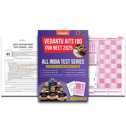 Vedantu All India Test Series 180 (AITS 180) Mock Tests Aligned with NTA NEET Syllabus, NCERT & Exam Pattern