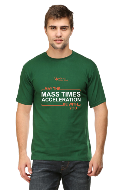 Mass Times Acceleration -  Vedantu - Round Neck T-Shirt