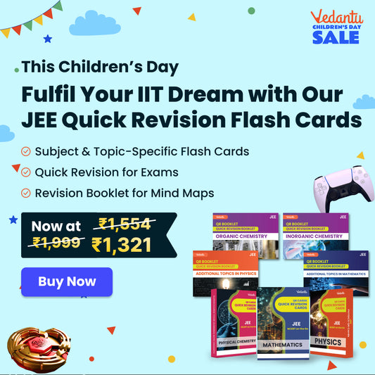 Vedantu QR Cards for JEE Physics, Chemistry and Mathematics 2025 | JEE Flash Cards for Quick Revision | Revision Booklet for JEE 2025