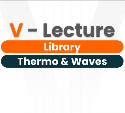 NEET - V-Buddy - Grade 11 & 12 - Complete Thermodynamics & Waves (3 Months)