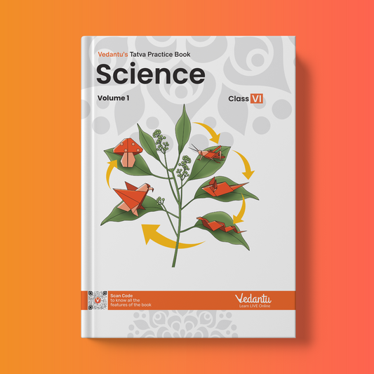 CBSE - Vedantu Tatva Practice Books - Grade 6 - Science (Set of 1 Book)