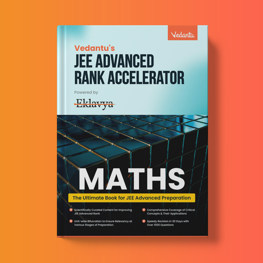 JEE Advanced Rank Accelerator - Mathematics | 1000+ JEE Advanced Questions | Curated by Eklavya