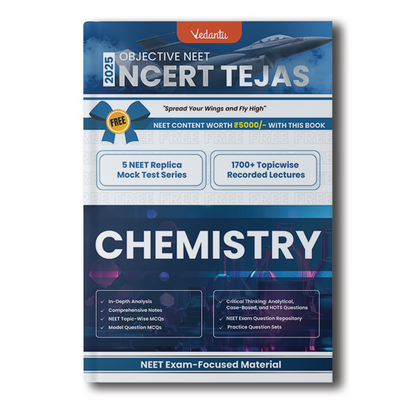 Vedantu NEET Objective NCERT Tejas Chemistry for NEET 2025 | FREE Vedantu NEET Recorded Course and Vedantu NEET Replica Mock Test Series