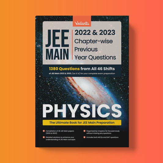 JEE MAINS - Previous Year Questions (PYQ) - Physics - Latest Edition 2024