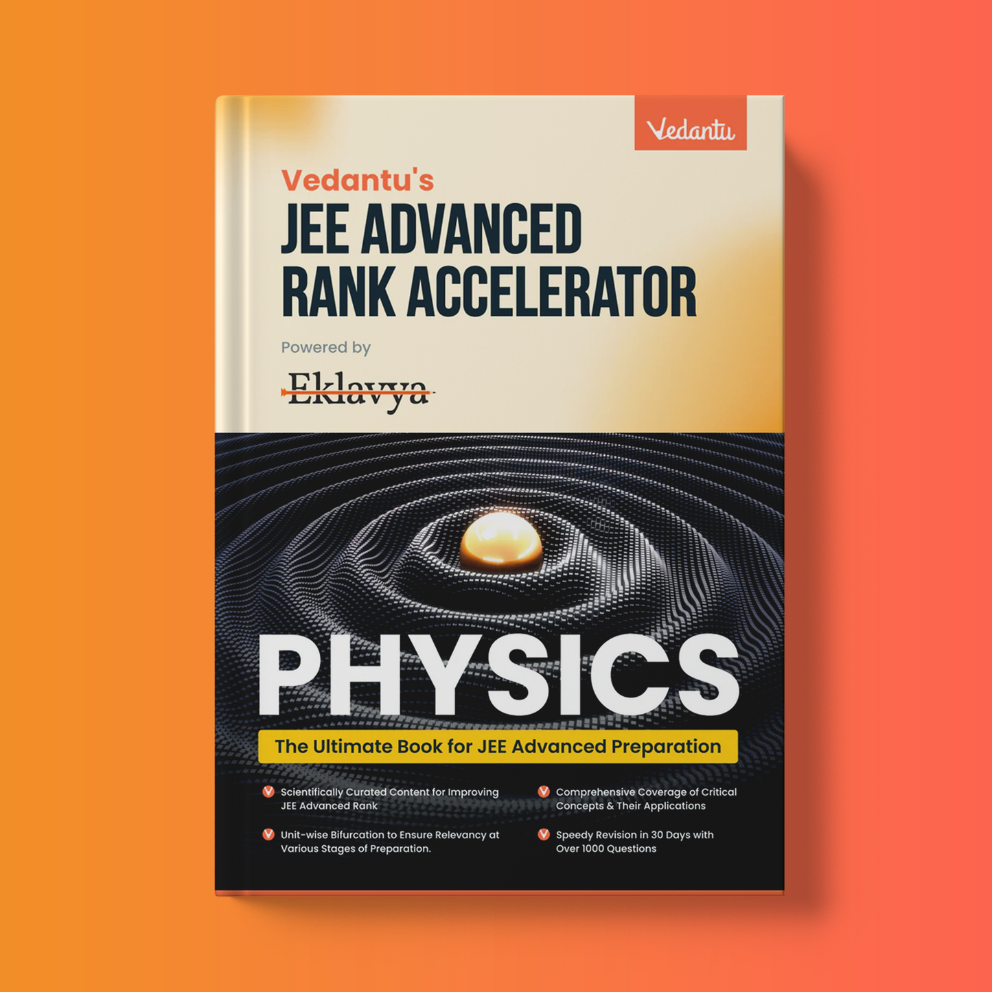 JEE Advanced Rank Accelerator - Physics | 1000+ JEE Advanced Questions | Curated by Eklavya